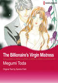 The Billionaire’s Virgin Mistress