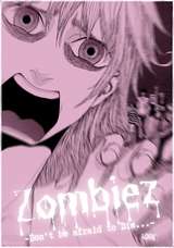 Zombiez -Don’t be afraid to Die...- / 1