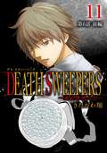 DEATH SWEEPERS ～遺品整理会社～ 分冊版 / 第6話 前編